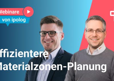 Effizientere Materialzonen-Planung – transparent, einfach, bedarfsorientiert