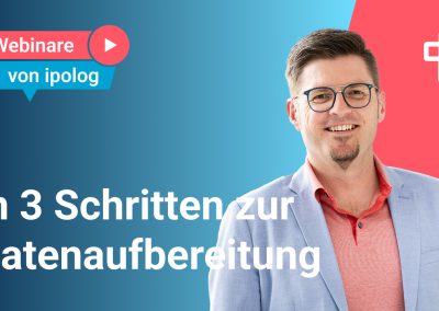 In 3 Schritten zur strukturierten Datenaufbereitung
