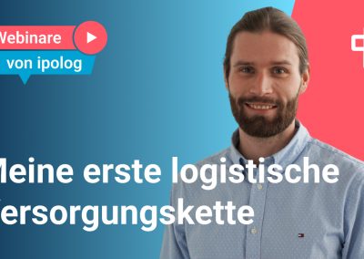Meine erste logistische Versorgungskette